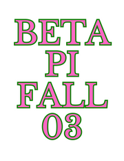 Beta Pi FALL 03